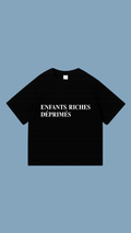 ENFANTS RICHES DEPRIMÉS shirt - 2 Colors