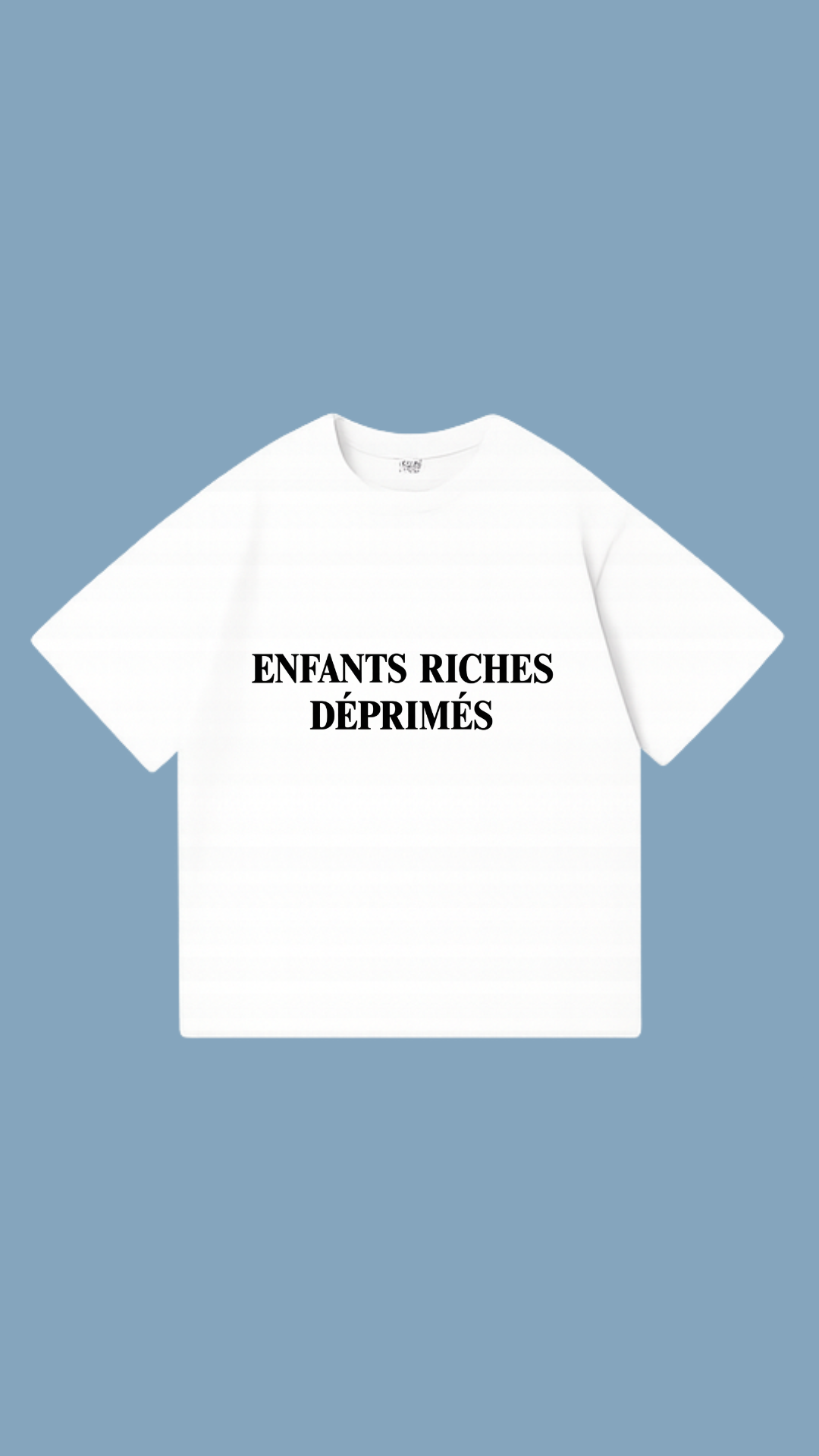 ENFANTS RICHES DEPRIMÉS shirt - 2 Colors