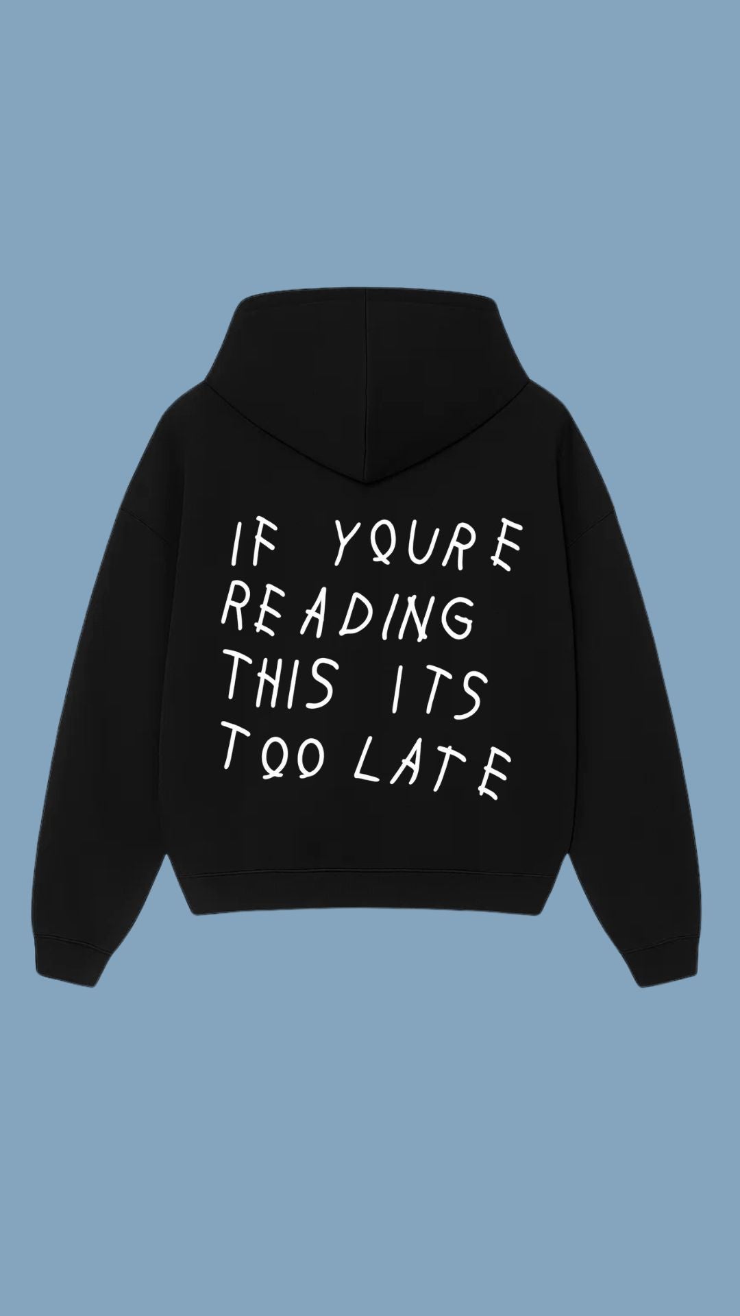 IYRTITL hoodie - 2 Colors